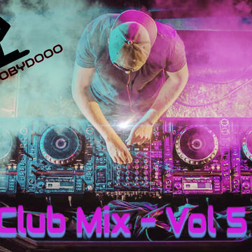 DJ Scoobydooo   Club Mix vol 5