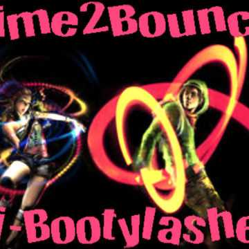 Time2Bounce (cdjs mix) Dj Bootylashes