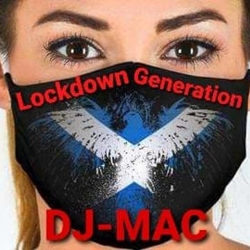 DJ Mac   Lockdown Generation