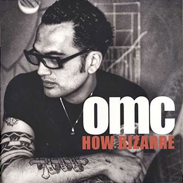 OMC - How Bizzare   (John Birbilis Mix)