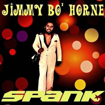 Jimmy Bo Horne   Spank (John Birbilis Mix)