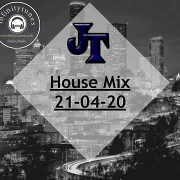 JT House Mix 21 04 20