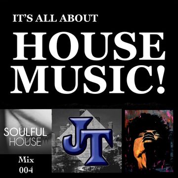 jt soulful house mix 004