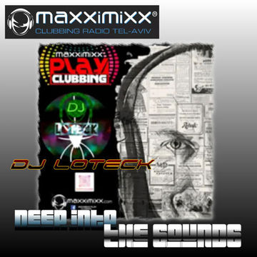 Deep into the Sounds @MaxxiMixx 16 12 22