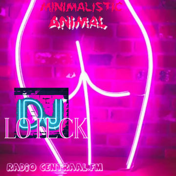 Minimalistic Animal 4 Radio Centraal nov22