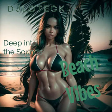 Deep into the Sounds Beach Vibes sept'23