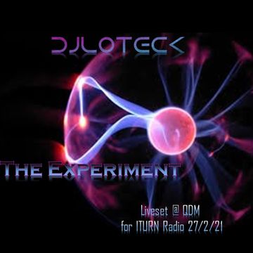 The Experiment live@ ITurn Radio 2021 02 27