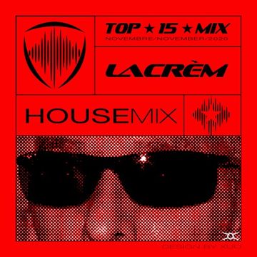 top 15 november 2020 house mix