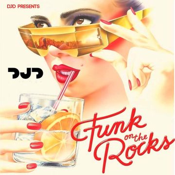 01 DJ D Funk on the Rocks 2022