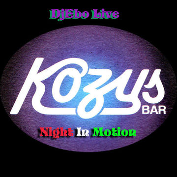 DjEbo Live@Kozy's(Night in Motion Promotions)