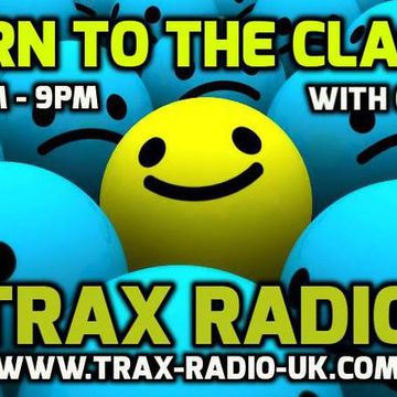 DJ Moz B Trax Radio Return To The Classics 07.08.15