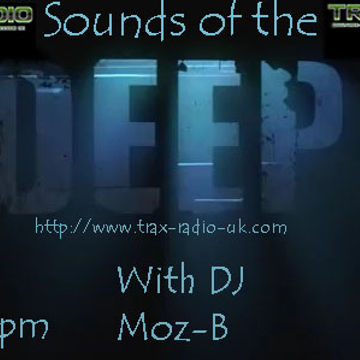 DJ Moz B Trax Radio Deep House Sessions 29.03.15