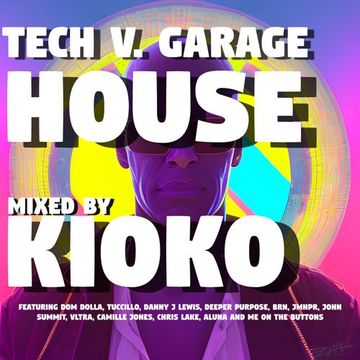 Tech vs Garage House