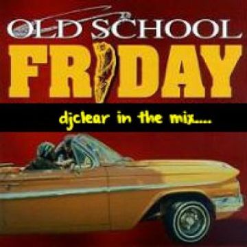 Another Friday Old School Mix