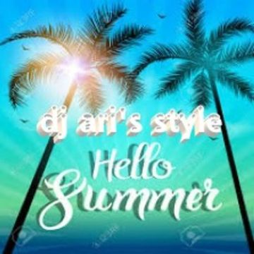 DJ ARI'S STYLESUMMER&DISCO&NU DISCO HOUSE#EP 01 2023