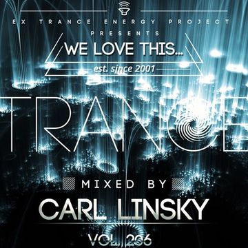 Carl Linsky - "We Love This..." vol. 206