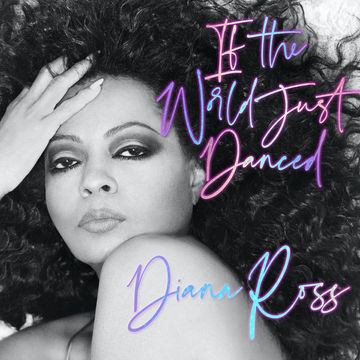 Diana Ross   If The World Just Danced (Eric Kupper Ext. Vocal Mix)