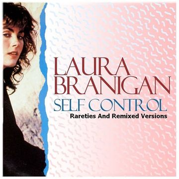 Laura Branigan  - Self Control (Nude Disco & Broken DJ's Remix) 2014