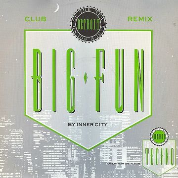 Inner City | Big Fun (Magic Juan Mix) 1988