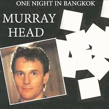 Murray Head - One Night in Bangkok (U.S. Club Remix)