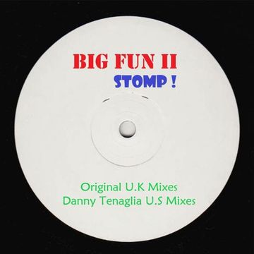 Big Fun II - Stomp! (Radio Edit)