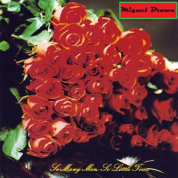 Miquel Brown - So Many Men, So Lil' Time (White Label 2004 Mix)
