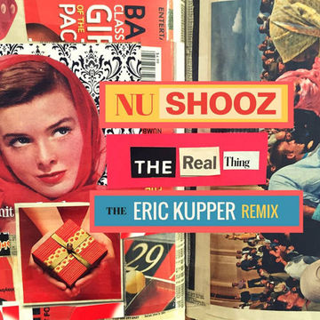 Nu Shooz  - The Real Thing (Eric Kupper Radio Remix)