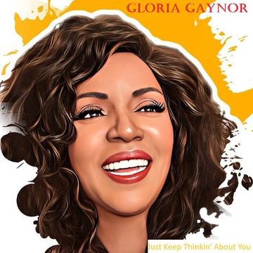 Gloria Gaynor – Just Keep Thinking About You (Almighty U.K. Mix)