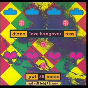 Diana Ross  -  Luv' Hangova '88 (PWL Dance Mix)