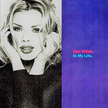 Kim Wilde   In My Life (Lifestyle Mix)