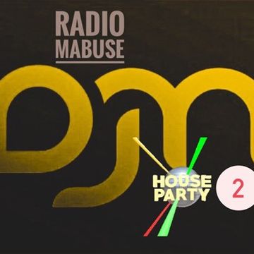 Radio Mabuse - house party 2