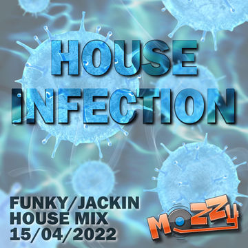 House Infection 15-04-2022 Mix