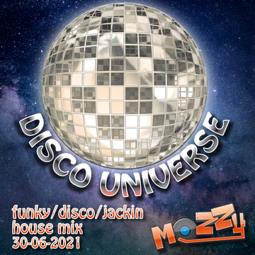 Disco Universe 30-06-2021 Mix