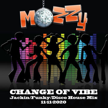 Change of Vibe Mix 11-11-2020