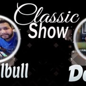 ClassicShow (Dj Ballbull & DJ ALVES )