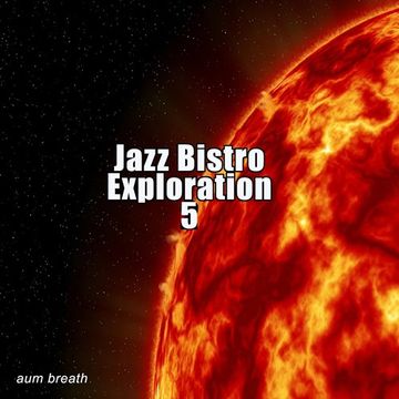 Jazz Bistro Exploration 5
