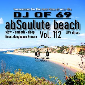 DJ of 69   AbSoulute Beach 112