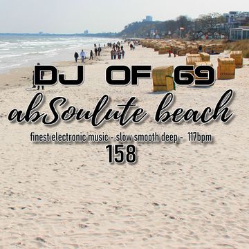 AbSoulute Beach 158 - slow smooth deep in 117 bpm