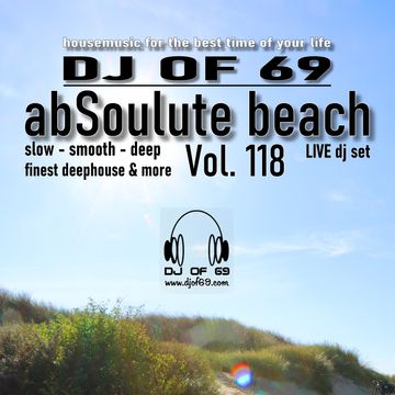 DJ of 69   AbSoulute Beach 118