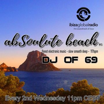 AbSoulute Beach on Ibiza Global Radio 006