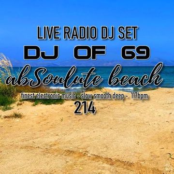 AbSoulute Beach 214 - slow smooth deep in 117 bpm