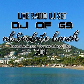 AbSoulute Beach 203 - slow smooth deep in 117 bpm