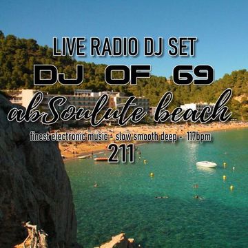 AbSoulute Beach 211 - slow smooth deep in 117 bpm