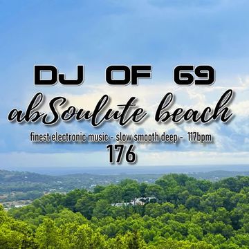 AbSoulute Beach 177 - slow smooth deep in 117bpm