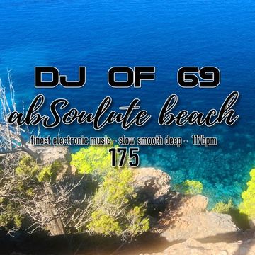 AbSoulute Beach 175 - slow smooth deep in 117