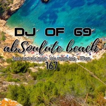 AbSoulute Beach 167 slow smooth deep in 117 bpm