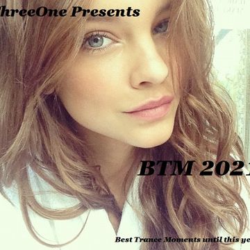 trance moments Presents by ThreeOne part.3