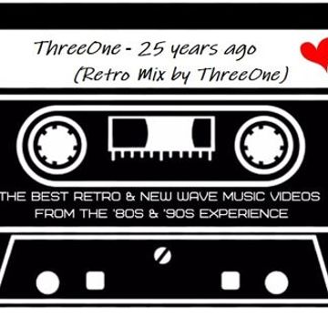 ThreeOne   25 years ago (Retro Mix by ThreeOne)