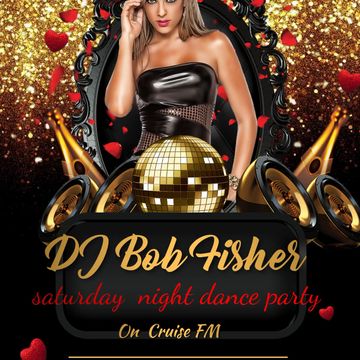 DJ Bob Fisher Dance Floor Classic Cruise FM  26 / 6 / 2021