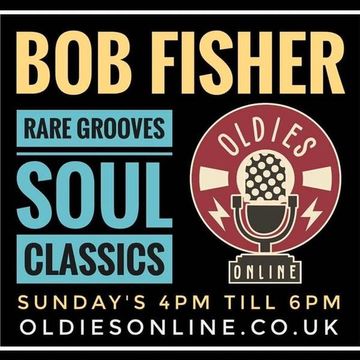 Rare Grooves and Soul Classics only on Oldies Online with your Host dj bobfisher